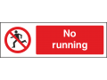 No Running - Landscape